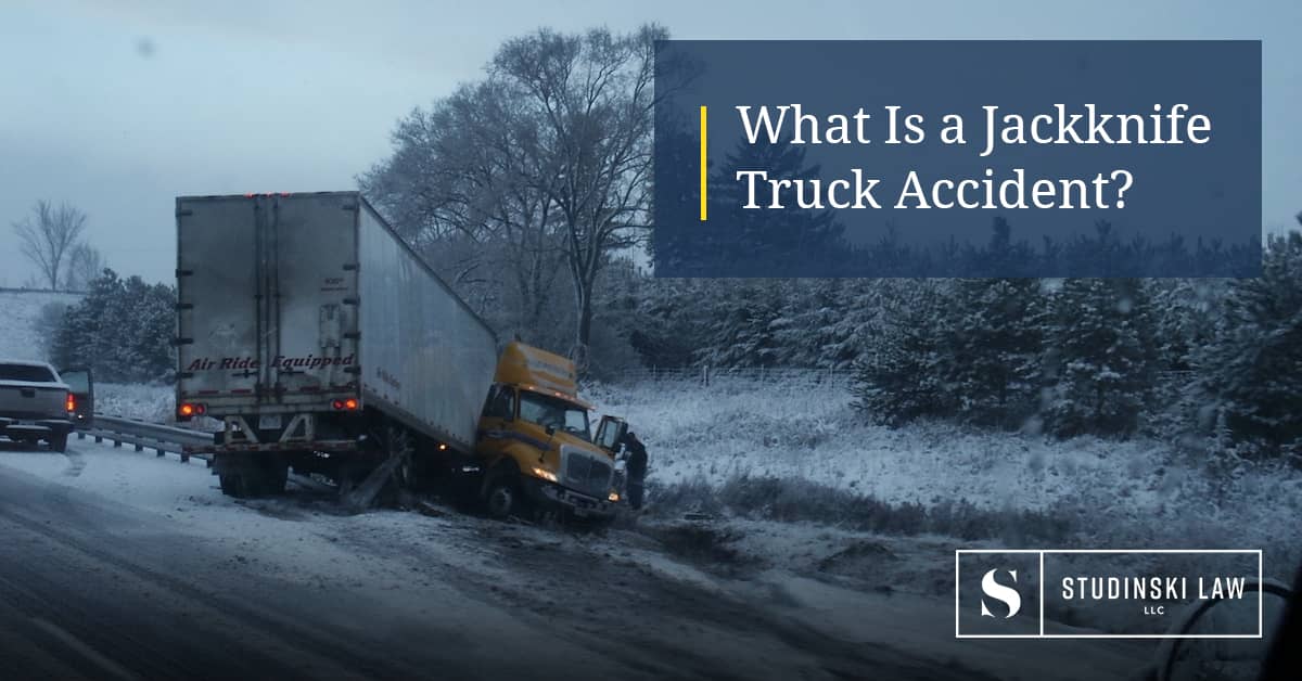What Causes Jackknife Truck Accidents? Plover, Marshfield